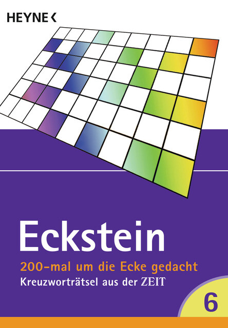 Thumbnail - Eckstein / 200 Mal Um Die Ecke Gedacht 06 / 9783453685628