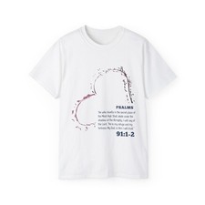Psalm 91:1-2 Scripture Heart Tee Christian Faith Bible Verse Shirt