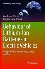 Boryann Liaw Behaviour of Lithium-Ion Batteri...