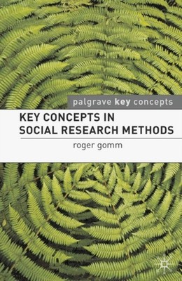 Key Concepts in Social Research Methods Paperback Roger Gomm