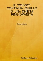 Stefano Palladino | IL Sogno Continua, Quello DI UNA Chiesa Ringiovanita | Buch