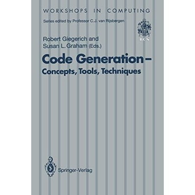 Code Generation: Concepts, Tools, Techniques - Proceedi - Paperback NEW R. Giege