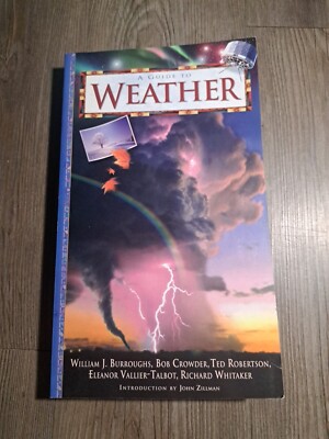 The Guides: Weather by Bob Crowder, Richard Whitaker, William James...