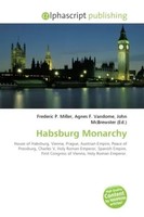Frederic P. Miller (U. A.) | Habsburg Monarchy | Taschenbuch | Englisch (2026)