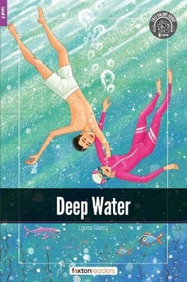 Deep Water - Foxton Readers Level 2 (600 Headwo, Books..