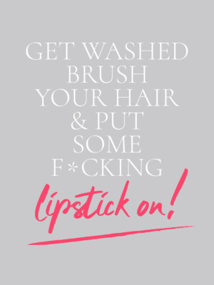 Put Lipstick On Make Up Quote Framed Wall Art Print 12X16 In