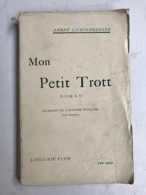 André Lichtenberger - Mein kleiner Trott / Plon 1898