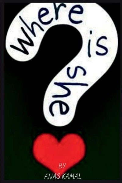 Anas Kamal | Where Is She | Taschenbuch | Englisch (2022) | Notion Press-image