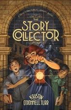 The Story Collector: A New York Public Library Book (The Story Collector, 1) by,