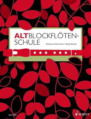 Altblockflötenschule für ältere Kinder, Jugendliche und Erwachsene. AltBlockf...