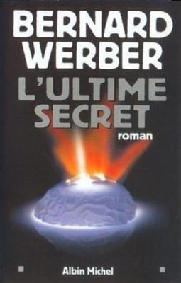 Das ultimative Geheimnis | Werber Bernard | Guter Zustand