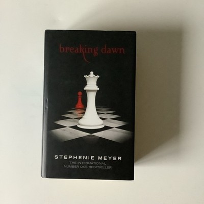 Stephenie Meyer (2008) Breaking Dawn: Twilight, Book 4 Hardback Dust Jacket
