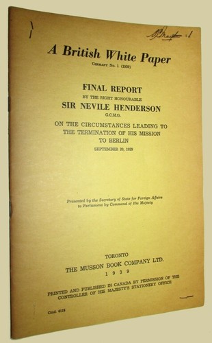 HENDERSON, Nevile. A British White Paper German No. 1 (1939). Final Report. 1939 - Bild 1 von 3