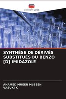 Ahamed Mueen Mubeen (U. A.) | SynthÈSe DE DÉRivÉS SubstituÉS DU Benzo D...
