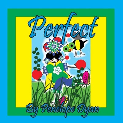 Perfect Penelope Dyan Paperback Bellissima Publishing LLC