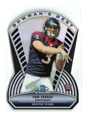 Tom Savage - 2014 Bowman Chrome #BB-TS Bowman’s Best Die Cuts - Houston Texans