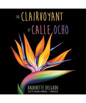 The Clairvoyant of Calle Ocho, Anjanette Delgado