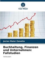 Contabilidad, Finanzas y Empresas: Casos prácticos by Jocias Maier Zanatta (Alemania