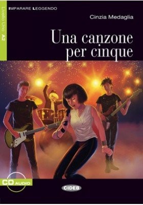UNA CANZONE PER CINQUE (IMPARARE LEGGENDO) By Cinzia Medaglia **BRAND NEW**