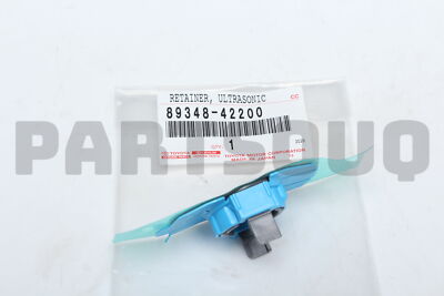 8934842200 Genuine Toyota RETAINER ULTRASONIC 89348-42200 | eBay