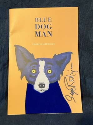 BLUE DOG MAN by George Rodrigue Signed VERY RARE Uncorrected Proof  12'' x 8.5''