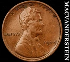1909 Lincoln Wheat Cent- Semi Key- Extra Fine+- No Reserve #J9034