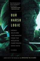 Breaking The Silence | Our Harsh Logic | Taschenbuch | Englisch (2013)