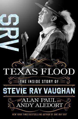 Thumbnail - Alan Paul Andy Aledort Texas Flood (gebundene Ausgabe)