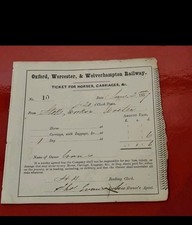 OXFORD WORCESTER & WOLVERHAMPTON RAILWAY- TICKET  HORSES CARRIAGES  Stoke Works