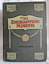 The Enchanting North - Fletcher 1908