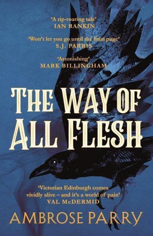 Thumbnail - Ambrose Parry / The Way Of All Flesh / 9781786893802