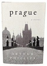 SIGNED 1st Edition ARTHUR PHILLIPS Prague Stated 1st Edition HC/DJ AS NEW 2002