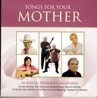 SONGS FOR YOUR MOTHER (CD Sony Music)  by VARIOUS ARTISTS. 16 Special Memories 