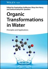 Organic Transformations in Water | Principles...