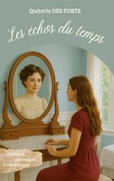 Quiterie Des Forts | Les éChos Du Temps | Taschenbuch | FranzöSisch (2025)