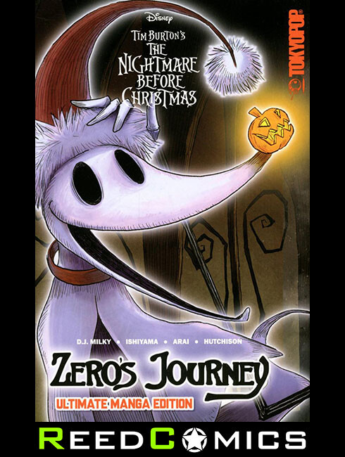 DISNEY MANGA NIGHTMARE BEFORE XMAS ZEROS JOURNEY ULTIMATE EDITION GRAPHIC NOVEL