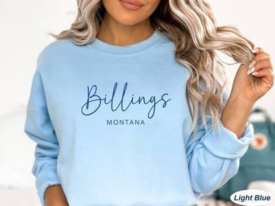 Billings Sweatshirt Travel Unisex Montana Trip Sweater Gift Tee