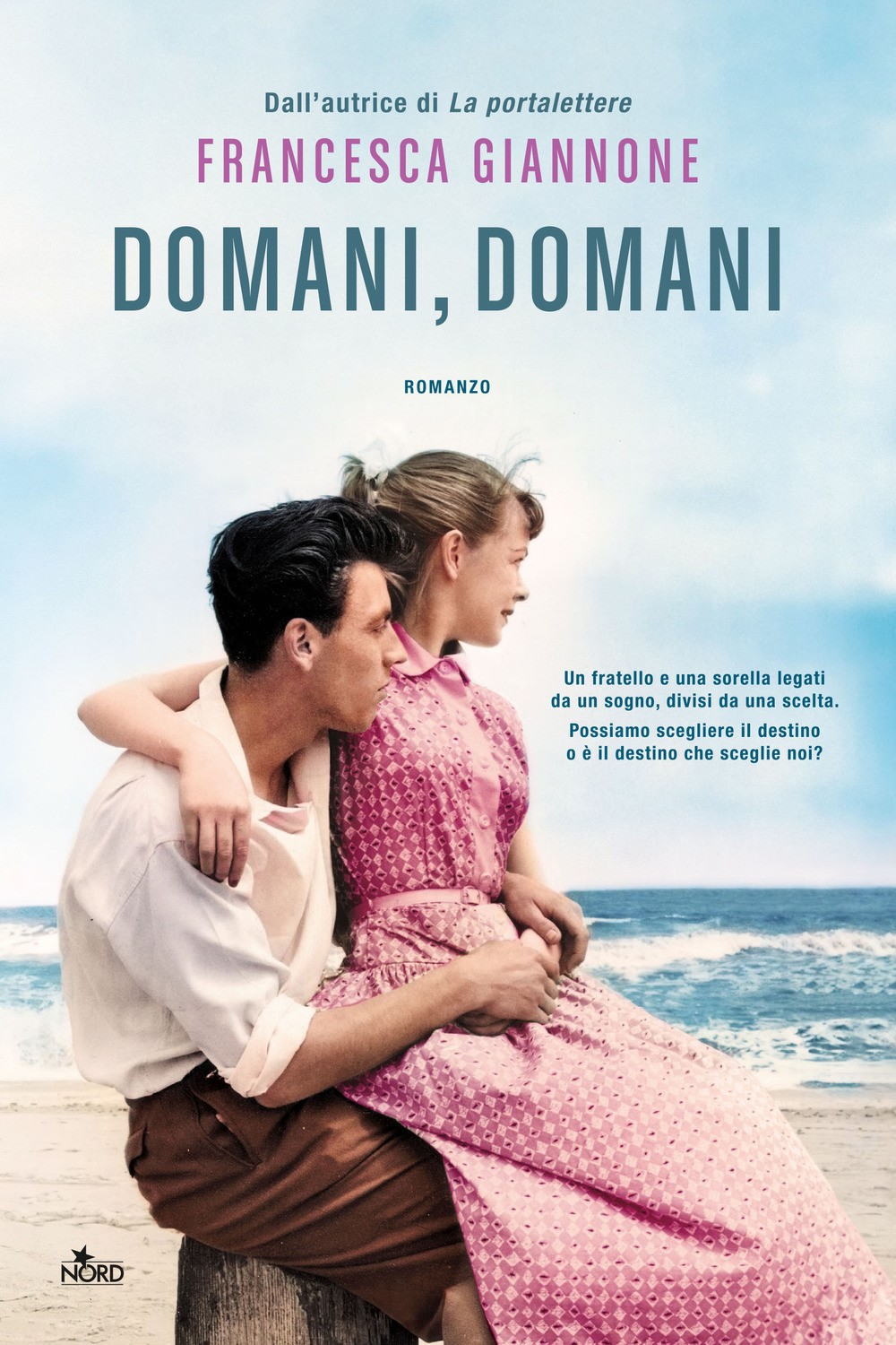 Libri Francesca Giannone - Domani, Domani - Immagine 3