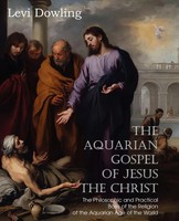Levi Dowling | The Aquarian Gospel Of Jesus The Christ | Taschenbuch | Englisch