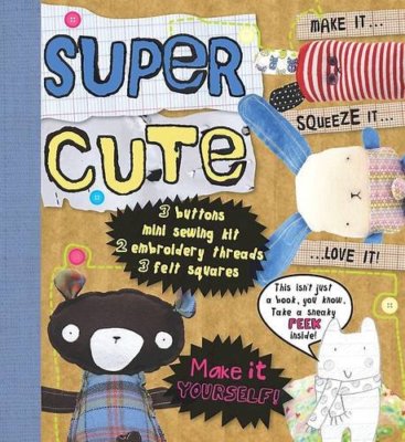 Make Stuff: Super Cute