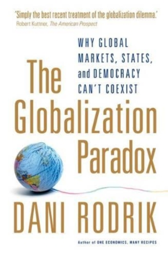 Dani Rodrik The Globalization Paradox (Tascabile)
