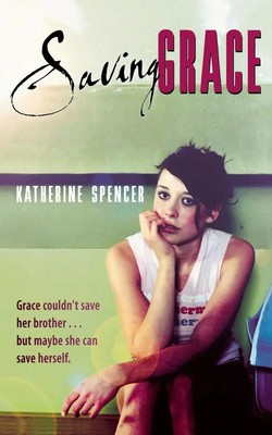Katherine Spencer | Saving Grace | Taschenbuch | Englisch (2007)