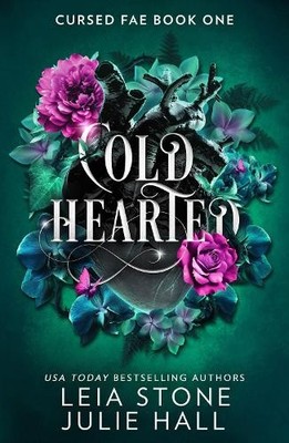 Leia Stone Julie Hall Cold Hearted (Taschenbuch) Cursed Fae