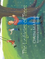 The Legacies Of Trees A Book About Adoption Christine Moran Taschenbuch Englisch