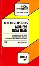 Molière, "Dom Juan" : 10 textes expliqués, Collectif