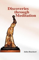 Julien Bouchard | Discoveries Through Meditation | Taschenbuch | Englisch (2011)