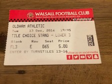 Walsall v Oldham Ticket 13th Dec 2016
