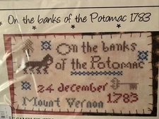 “ON THE BANKS OF THE POTOMAC 1783” Counted Cross Stitch Sampler Pattern NEW