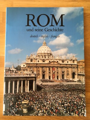 Rom und seine Geschichte