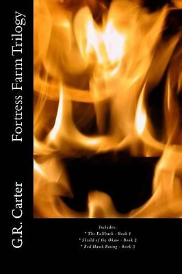 Fortress Farm Trilogy By G R Carter - New Copy - 9781519282163